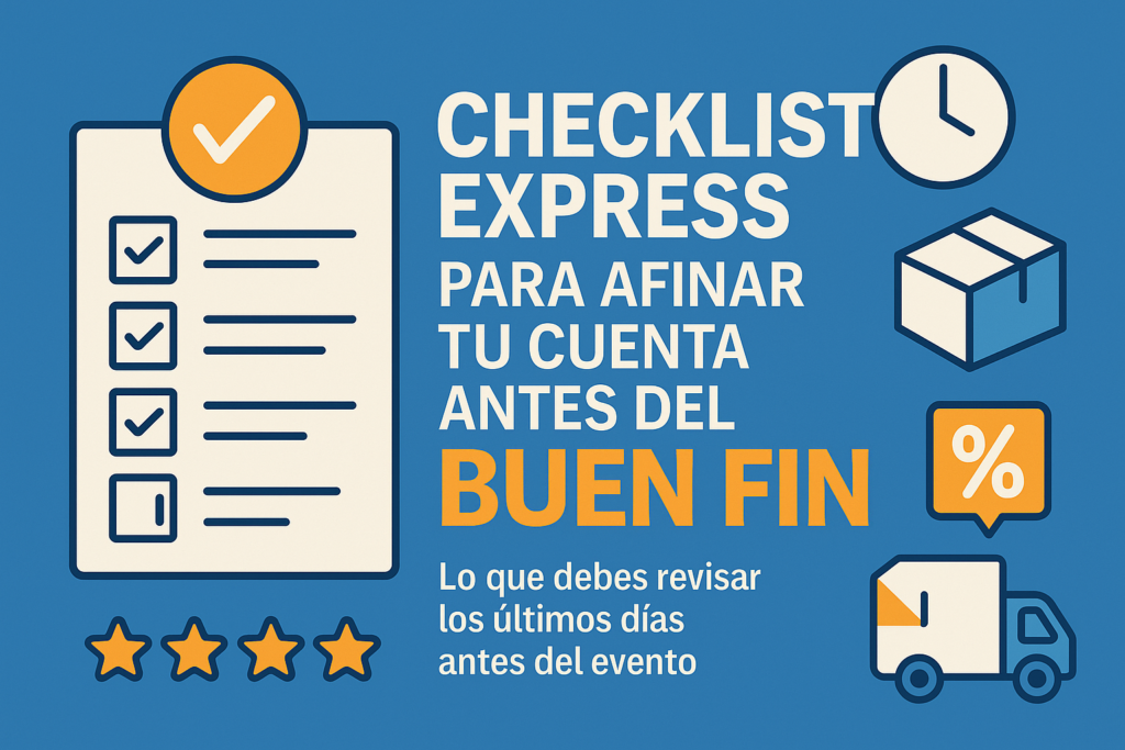 Checklist express para afinar tu cuenta antes del Buen Fin