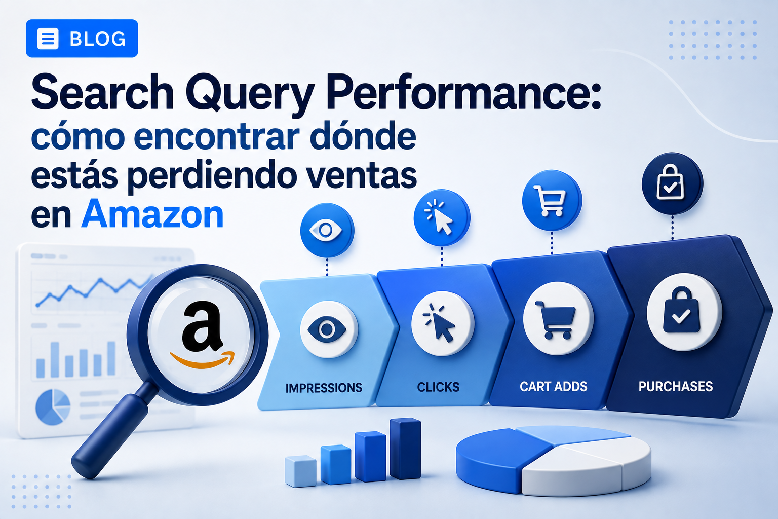 Search Query Performance: cómo encontrar dónde estás perdiendo ventas en Amazon
